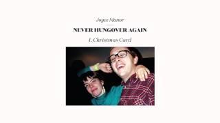 Joyce Manor - "Christmas Card" (Full Album Stream)