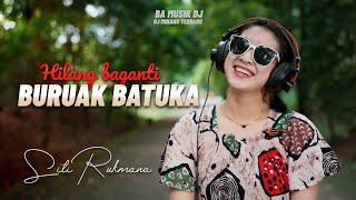 DJ Minang Terbaru 2024 - Hilang baganti Buruak Batuka || TIKTOK (BA MUSIK DJ REMIX)