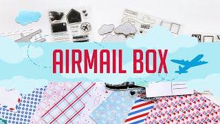 The Airmail Box is coming!