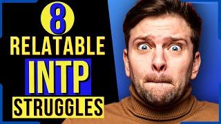 8 Unnoticeable INTP Weaknesses & Shortcomings (All INTPs Can Relate)