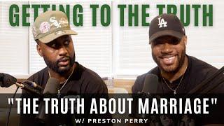 What is a Christian Marriage really like? W/ Preston Perry