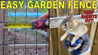 Easy Cheap DIY GARDEN FENCING Installation [Rabbit Proof!]