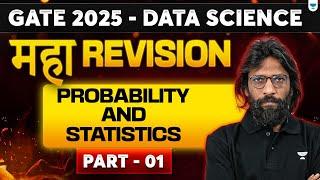 GATE 2025 Data Science | Probability and Statistics Part 1 | Maha Revision by Rahul Sir