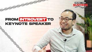 Abu Sofian: An Introvert Who Discovered His Passion For Public Speaking