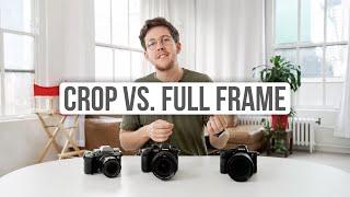 Crop vs. Full Frame - Which One Is Right For You?