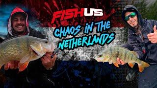 FishUs Trips: Chaos in the Netherlands