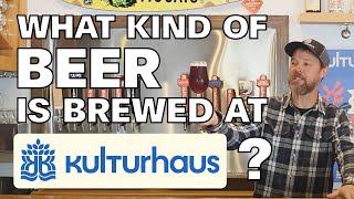 What Are Some Beers Brewed at Kulturhaus in Pismo Beach, California?