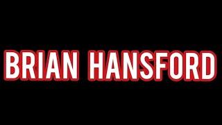 Introducing Brian Hansford...