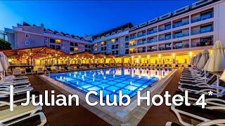 Julian Club Hotel 4*, Marmaris, Turkey