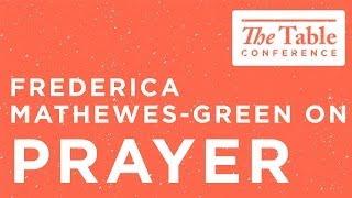 How to pray without ceasing [Frederica Mathewes-Green on Prayer]