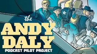 Andy Daly - Podcast Pilot Project - EP.#4: The Travel Bug with August Lindt