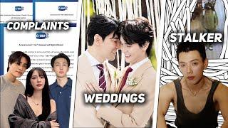 WEEKLY BL UPDATE: GMMTV finally taking ACTION? MARRIAGE, STALKING etc.