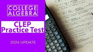 CLEP College Algebra Review [2024 UPDATE]