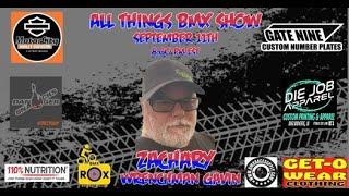 All Things BMX Show With Zachary "Wrenchman" Gavin