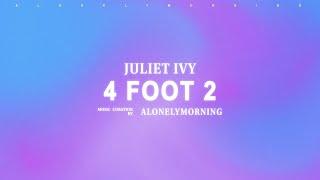 Juliet Ivy - 4 foot 2 (Lyrics)