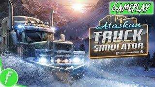 Alaskan Truck Simulator Gameplay HD (PC) | NO COMMENTARY