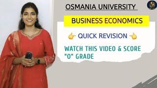 BUSINESS ECONOMICS || QUICK REVISION || SEMESTER - 5 || OSMANIA UNIVERSITY || ‎@shivanipallela 