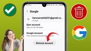 How To Remove Google Account From Android Phone (Quick Method 2025)