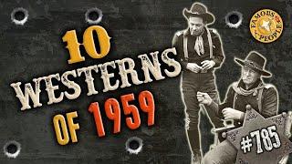 10 Westerns of 1959