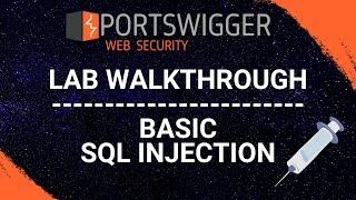 Basic SQL Injection - PortSwigger Web Security Academy Series