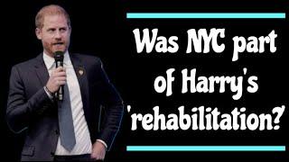 Was NYC part of Harry's 'rehabilitation?'