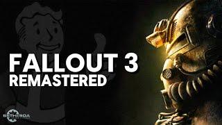 Fallout 3 Remastered is Happening!