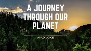 "A Journey Through our Planet"||"A Spectacular Earth"||Explore The Earth||