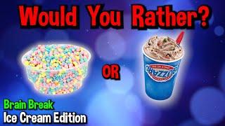 Would You Rather? Workout! (Ice Cream Edition) - At Home Family Fun Fitness Activity - Brain Break