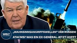 UKRAINE-KRIEG: "Wahnsinnsangriffswellen" der Russen! ATACMS? Ex-General hat jetzt eine Hoffnung