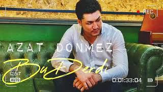 Azat Donmez - Bu derdi