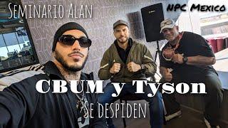 Despedida CBUM y Tyson, NPC Mexico Conclusiones, Seminario Alan - Trio Anabolico