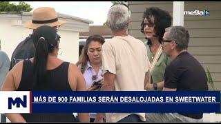 Polémica en Miami 11-13-24 Más de 900 familias serán desalojadas en Sweetwater