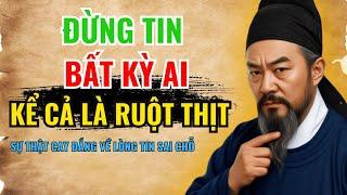 Triết Lý  Sống Hàn Phi Tử : ĐỪNG TIN AI TUYỆT ĐỐI – CÓ THỂ MẤT TẤT CẢ | Triết Lý Cuộc Sống