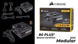 Best Power Supply - Corsair CX650M Unboxing