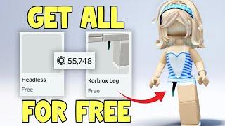 HURRY! GET FREE HEADLESS & KORBLOX + FREE ROBUX2024