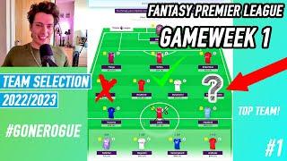 The BEST FANTASY PREMIER LEAGUE TEAM 2022/2023 for GAMEWEEK 1 (FPL DRAFT 1 TEAM 2022)