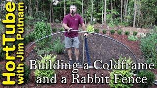 Building A Cold Frame and Rabbit Fence Around My Fall Vegetable Garden