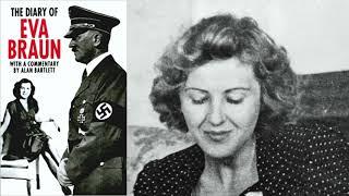 The diary of Eva Braun part 1 of 2