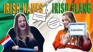 How to Pronounce Irish names + BONUS Irish Slang Test. How many can you get right?