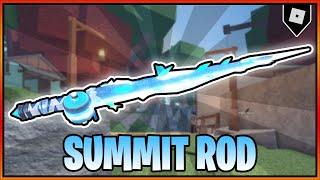 How to get the SUMMIT ROD in FISCH || Roblox