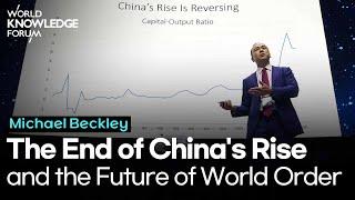 The End of China's Rise and the Future of World Order│Michael Beckley (Tufts University, Professor)