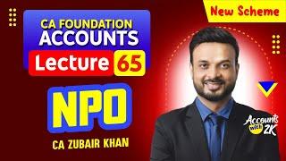 CA Foundation I Lecture 65 I Accounting (100% Syllabus) I New Scheme I CA Zubair Khan