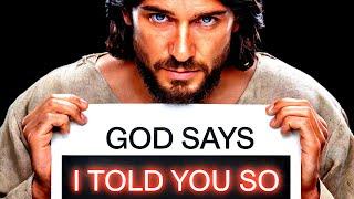  WARNING "I KNEW THIS WOULD HAPPEN..." - JESUS | God's Message Today | God Helps