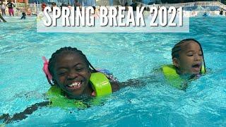 SPRING BREAK 2021 WITH THE KIDS | FAMILY VLOG (Minimal Talking)