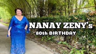 ITS OUR NANAY ZENY’S 80th BIRTHDAY #celebration #80thbirthday #morefuninthephilippines