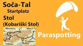 Startplatz Stol bei Kobarid Soča-Tal Slowenien | Paraspotting