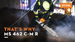 STIHL MS 462 C-M R | High power saw for emergency operations | That's why