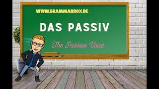 GRAMMARBOX: Das Passiv komplett | The Passive Voice Complete