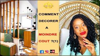 COMMENT DECORER A MOINDRE COUT SON INTERIEUR AVEC 21 ASTUCES? #1