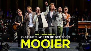 Guus Meeuwis & De Getuigen - Mooier - Live @ Groots Met Een Zachte G 2023 (Official Video)